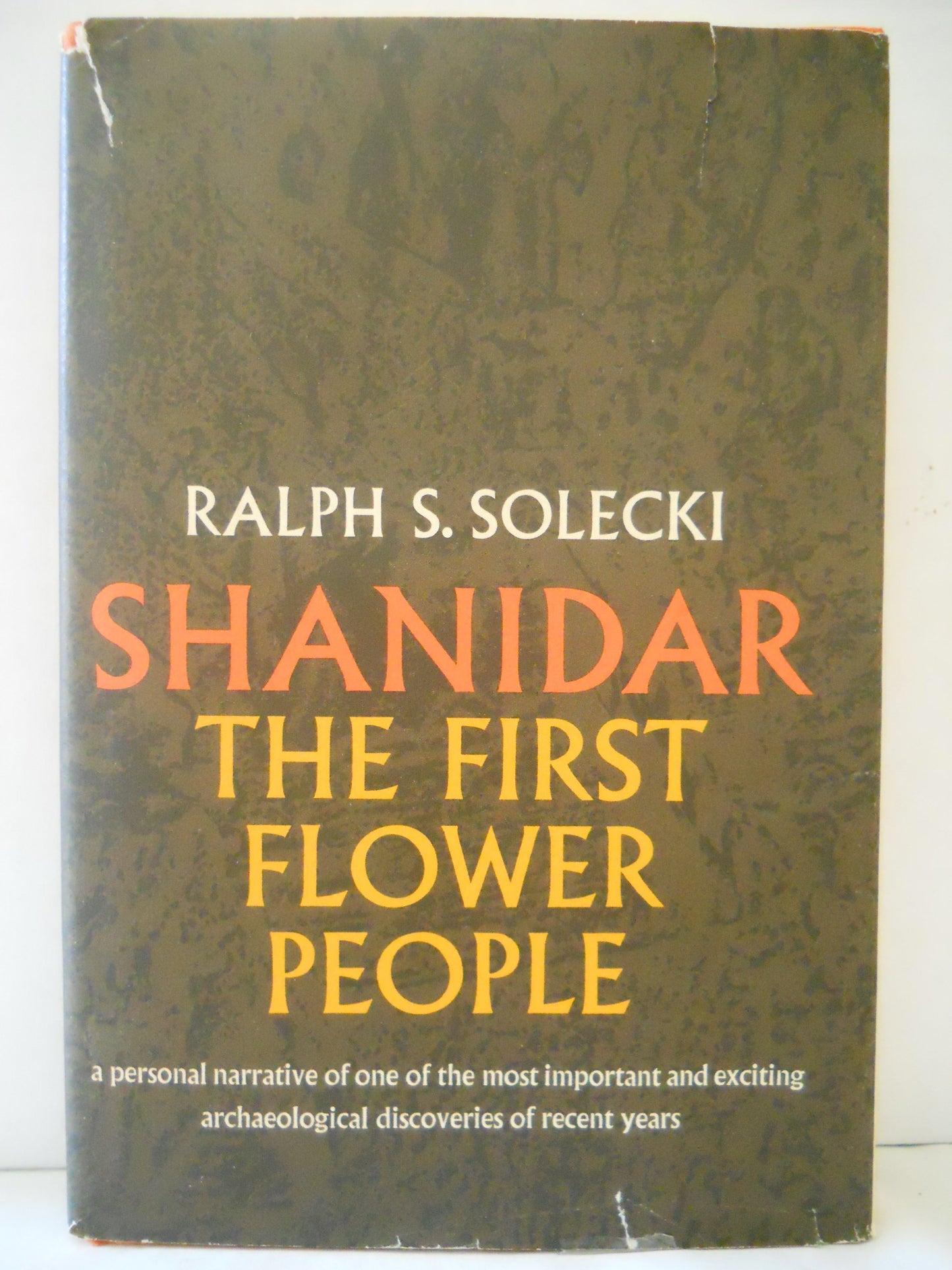 Shanidar, the first flower people by Solecki, Ralph S