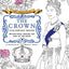 The Unofficial The Crown Coloring Book: British royal design