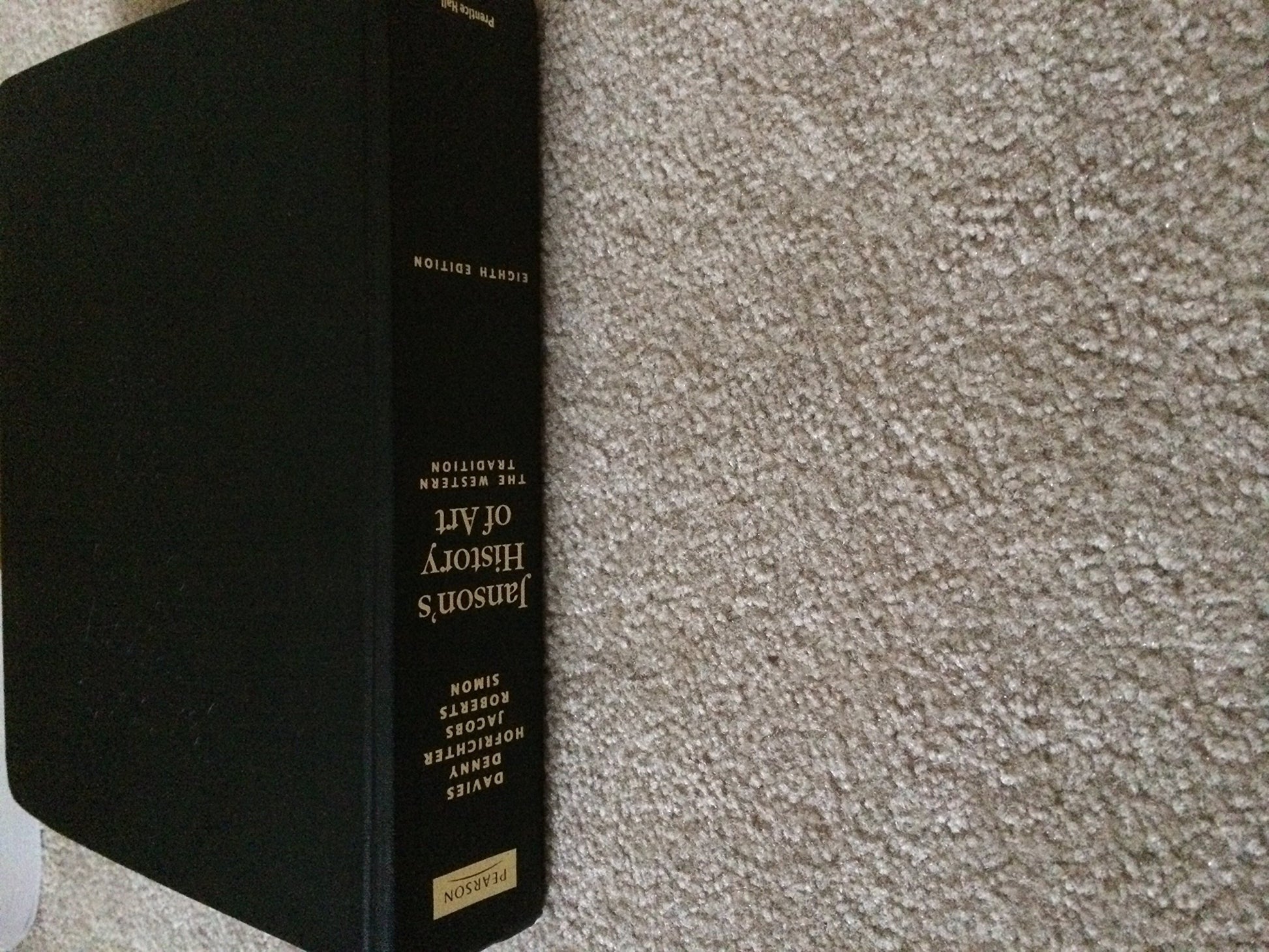 Janson's History of Art: The Western Tradition (8th Edition)