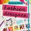 How to Be a Fashion Designer (Careers for Kids) by Les Ware