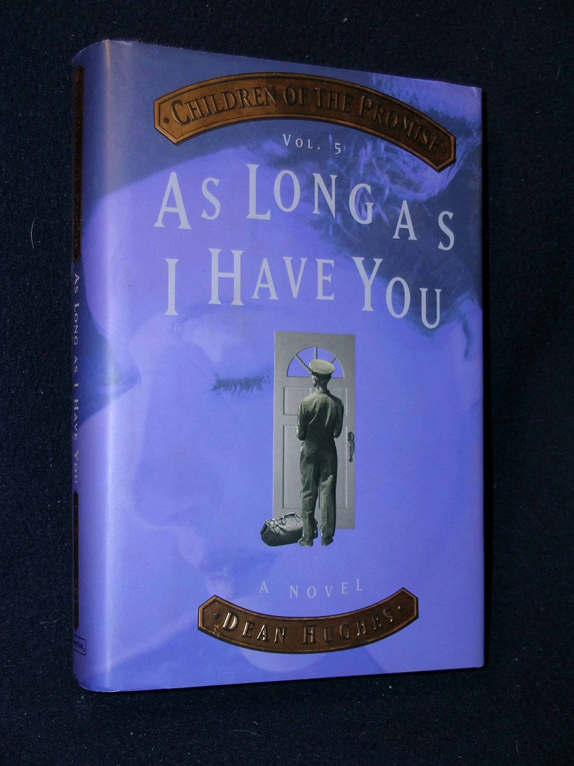 As Long As I Have You (Children of the Promise, Vol. 5)