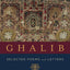 Ghalib: Selected Poems and Letters (Translations from the Asian Classics)