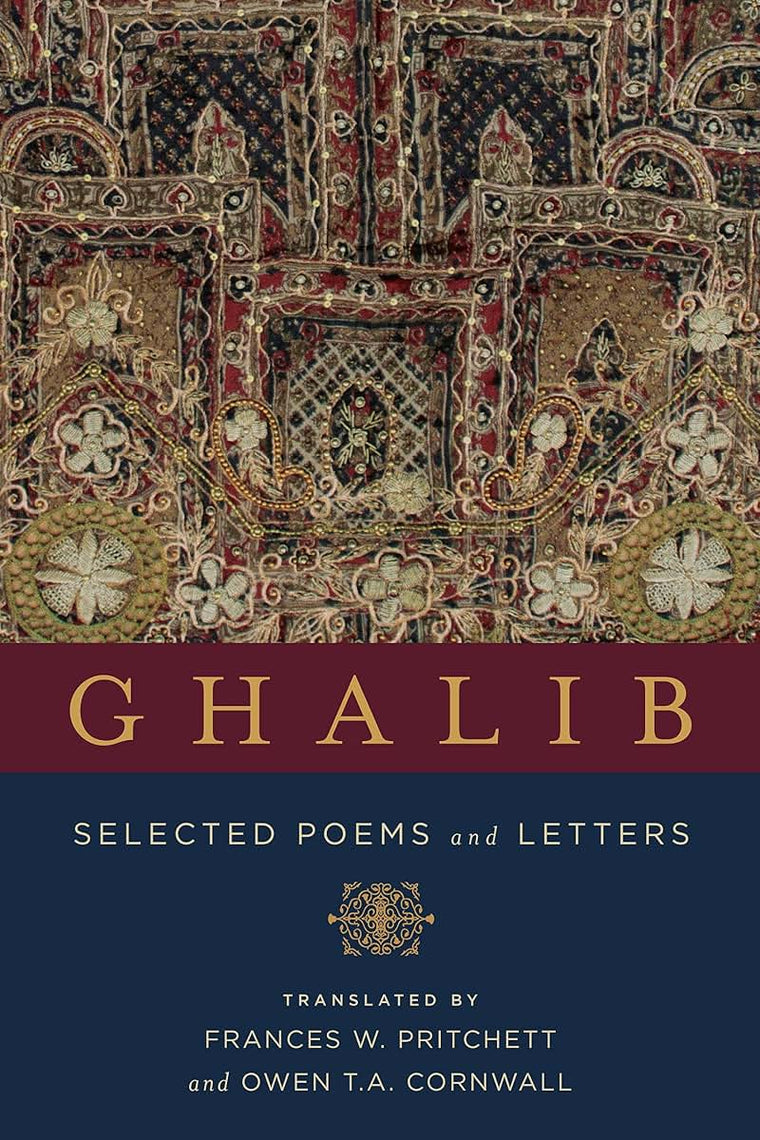 Ghalib: Selected Poems and Letters (Translations from the Asian Classics)