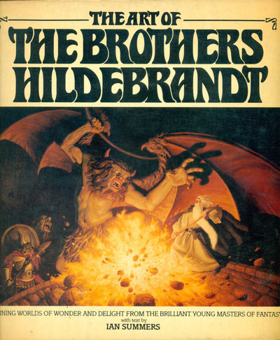 The Art of the Brothers Hildebrandt by Ian Summers
