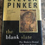 The Blank Slate: The Modern Denial of Human Nature by Pinker