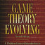 Game Theory Evolving: A Problem-Centered Introduction to Modeling Strategic Interaction - Second Edition