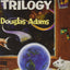 The Hitchhiker's Trilogy by Douglas Adams