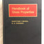 Handbook of Glass Properties (Academic Press Handbook Series)