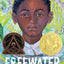 Freewater (Newbery & Coretta Scott King Award Winner)