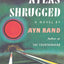 Atlas Shrugged (Centennial Ed.) by Ayn Rand - Hardcover
