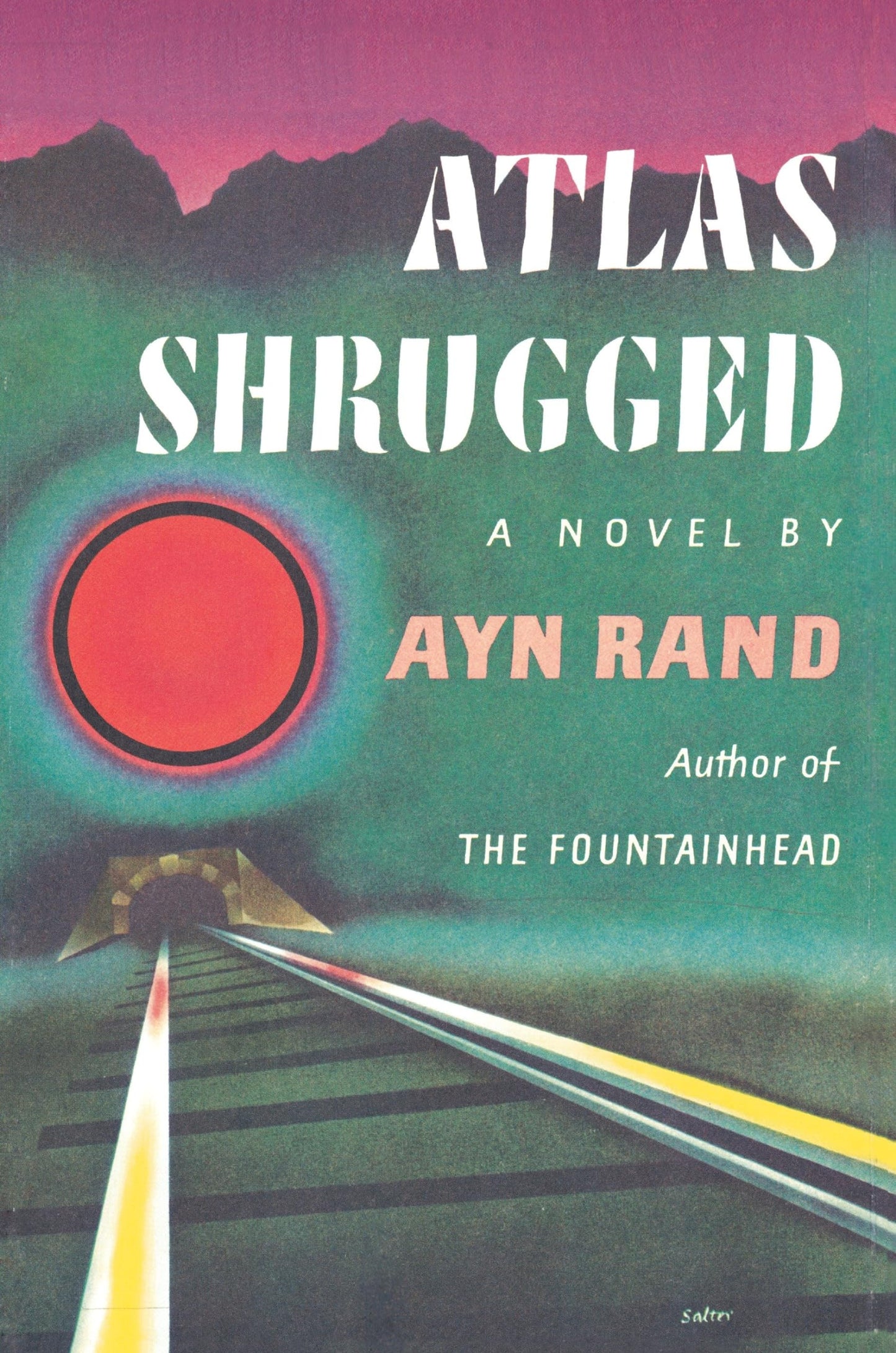 Atlas Shrugged (Centennial Ed.) by Ayn Rand - Hardcover