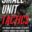 Small Unit Tactics: An Illustrated Manual (Small Unit Soldiers)