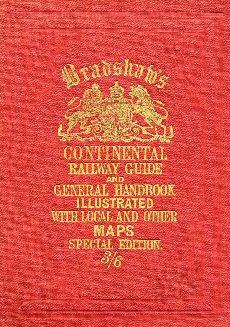 Bradshaws Continental Railway Guide (full edition) (Old House)
