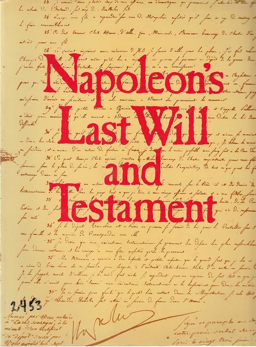 Napoleon's Last Will and Testament