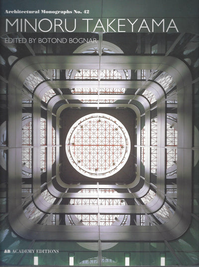 Minoru Takeyama (Architectural Monographs No 42)