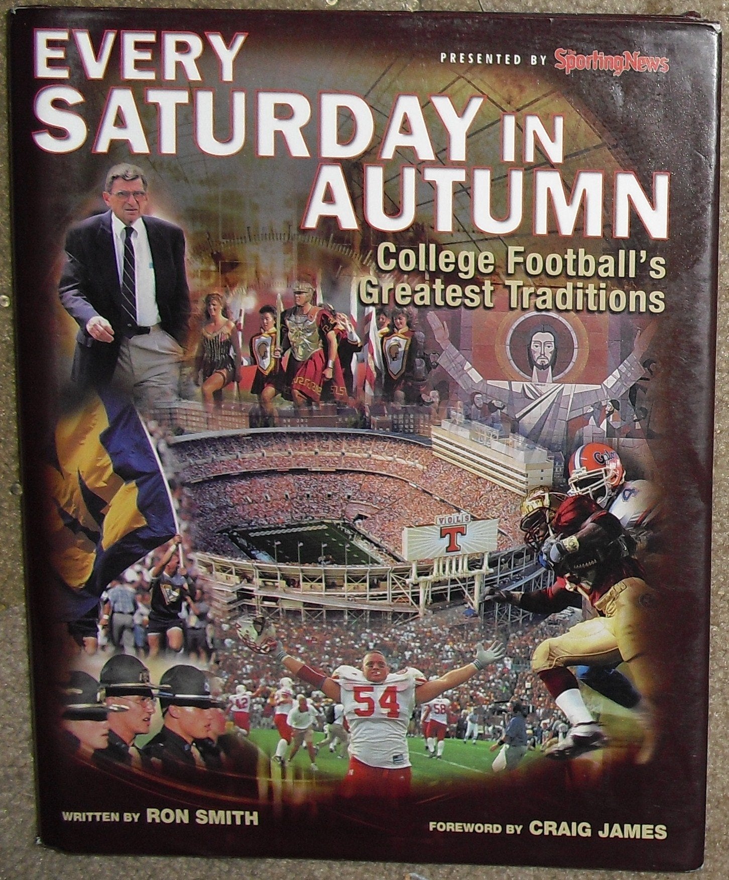 Every Saturday in Autumn : The Sporting News Presents College Football's Greatest Traditions
