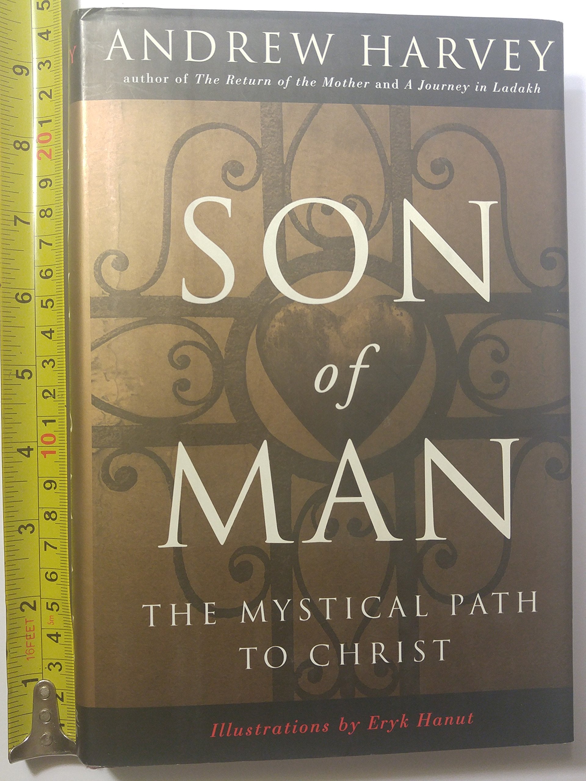 Son of Man: The Mystical Path to Christ