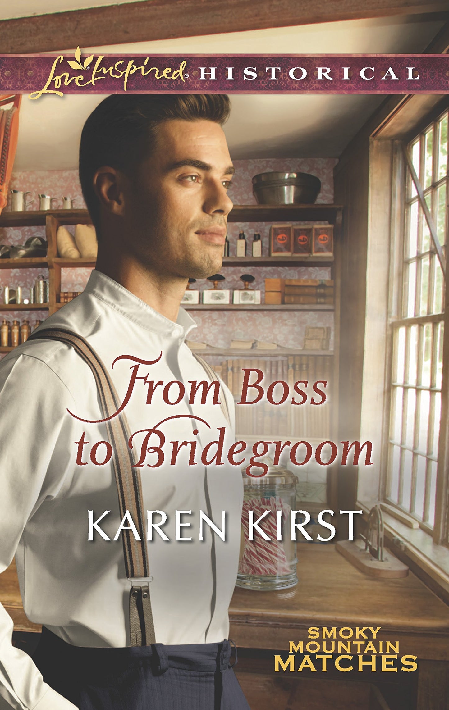 From Boss to Bridegroom (Smoky Mountain Matches, 6)