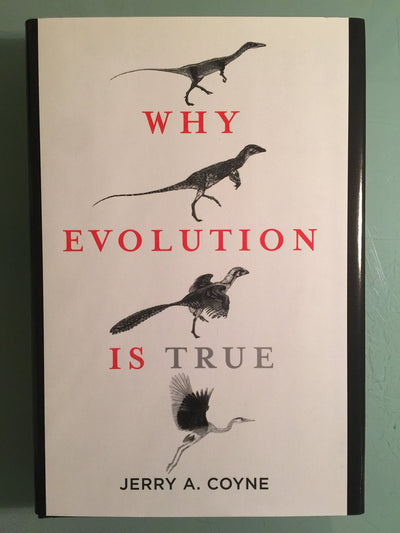 Why Evolution Is True by Coyne, Jerry A.