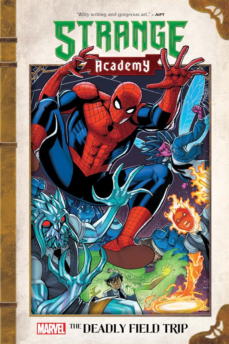 STRANGE ACADEMY: THE DEADLY FIELD TRIP (Marvel Strange Academy)
