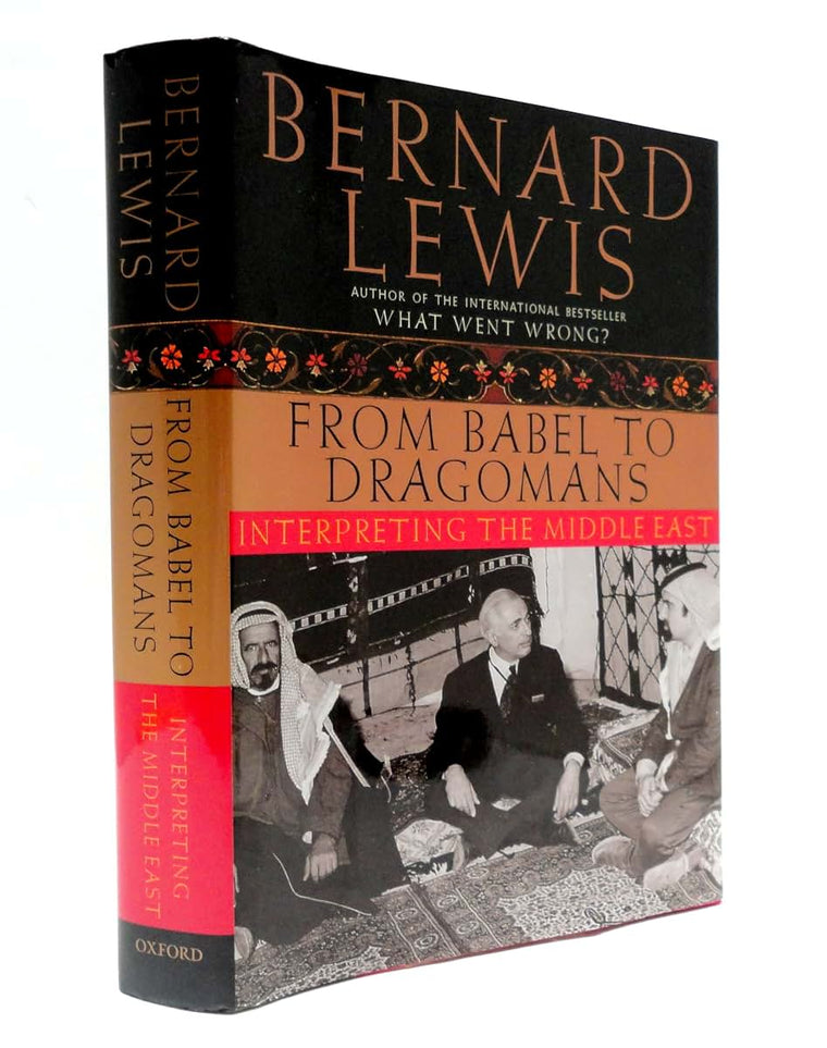 From Babel to Dragomans: Interpreting the Middle East