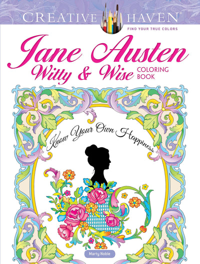 Creative Haven Jane Austen Witty & Wise Coloring Book (Adult