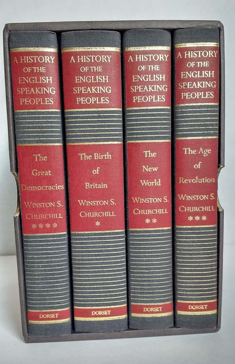 A History of the English-Speaking Peoples: The Birth of Britain / The New World / The Age of Revolution / The Great Democracies