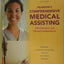 Pearson's Comprehensive Medical Assisting: Administrative and Clinical Competencies