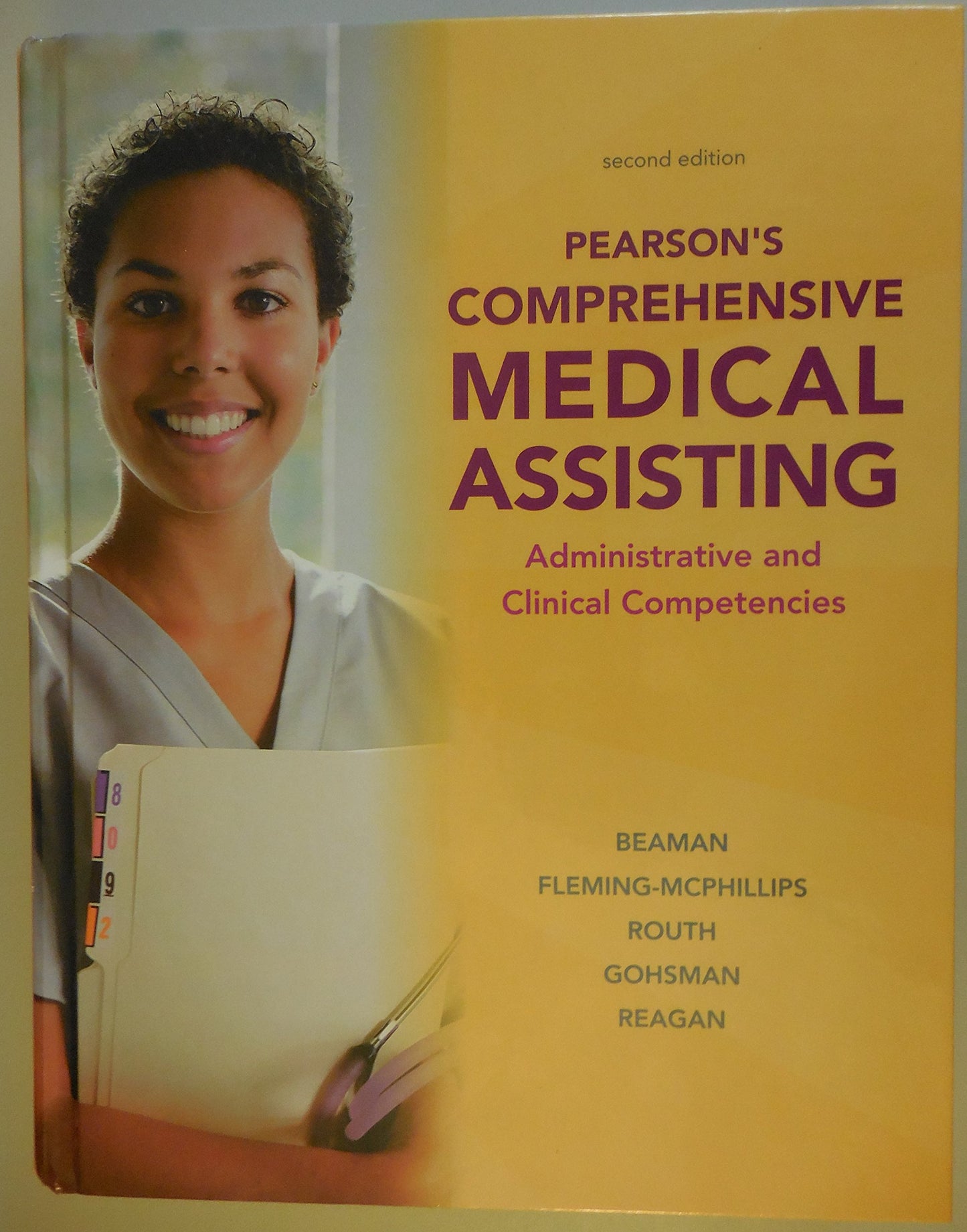 Pearson's Comprehensive Medical Assisting: Administrative and Clinical Competencies