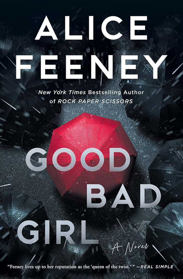 Good Bad Girl: A Novel