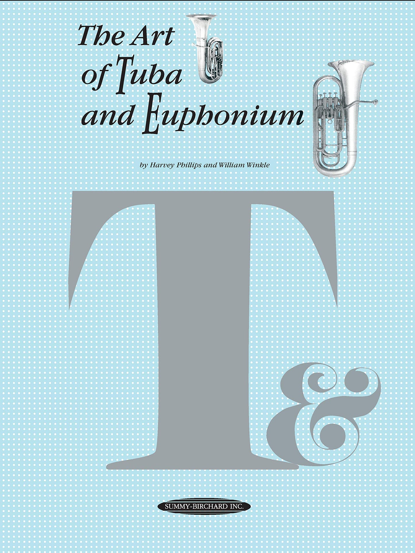 The Art of Tuba and Euphonium