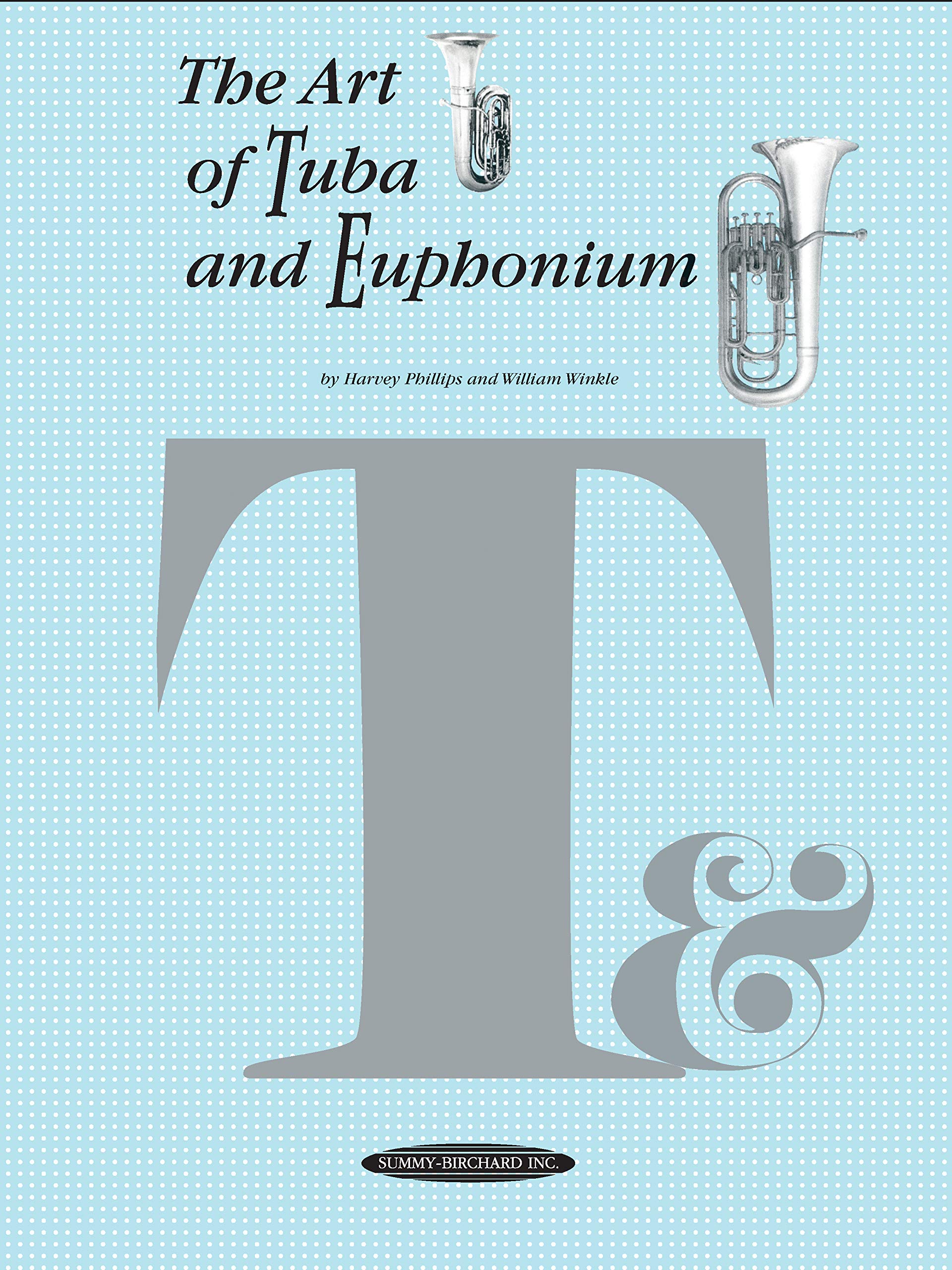 The Art of Tuba and Euphonium