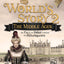 World Story 2: The Middle Ages-The Fall of Rome Through the Renaissance (The World's Story) (The World's Story, 2)
