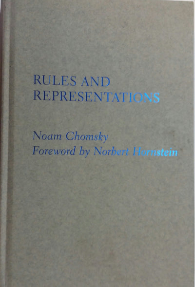 Rules and Representations (Columbia Classics in Philosophy)