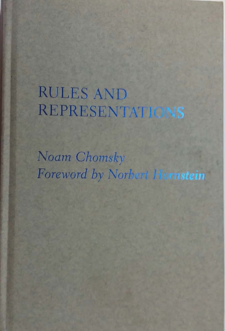 Rules and Representations (Columbia Classics in Philosophy)