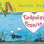 Tadpole's Promise