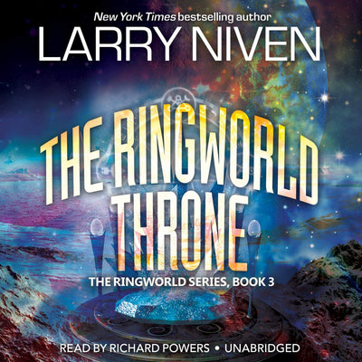 The Ringworld Throne (Ringworld Series, Book 3)