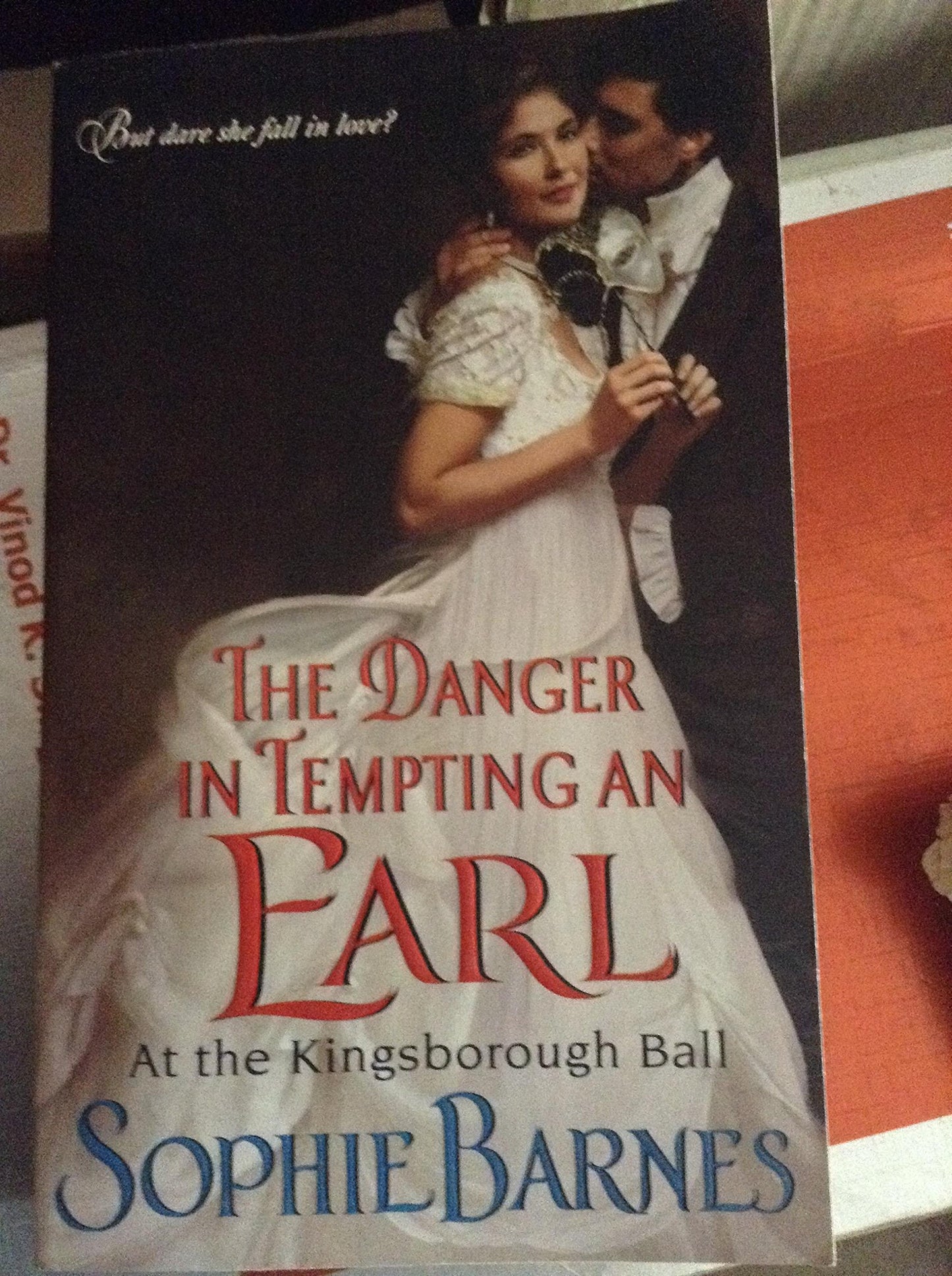 The Danger in Tempting an Earl: At the Kingsborough Ball (At the Kingsborough Ball, 3)