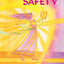 Techniques for Generating Safety: Create a Safe Life and a Safe World (Explorer Race Series, Book 12)