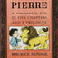 Pierre Board Book: A Cautionary Tale in Five Chapters and a