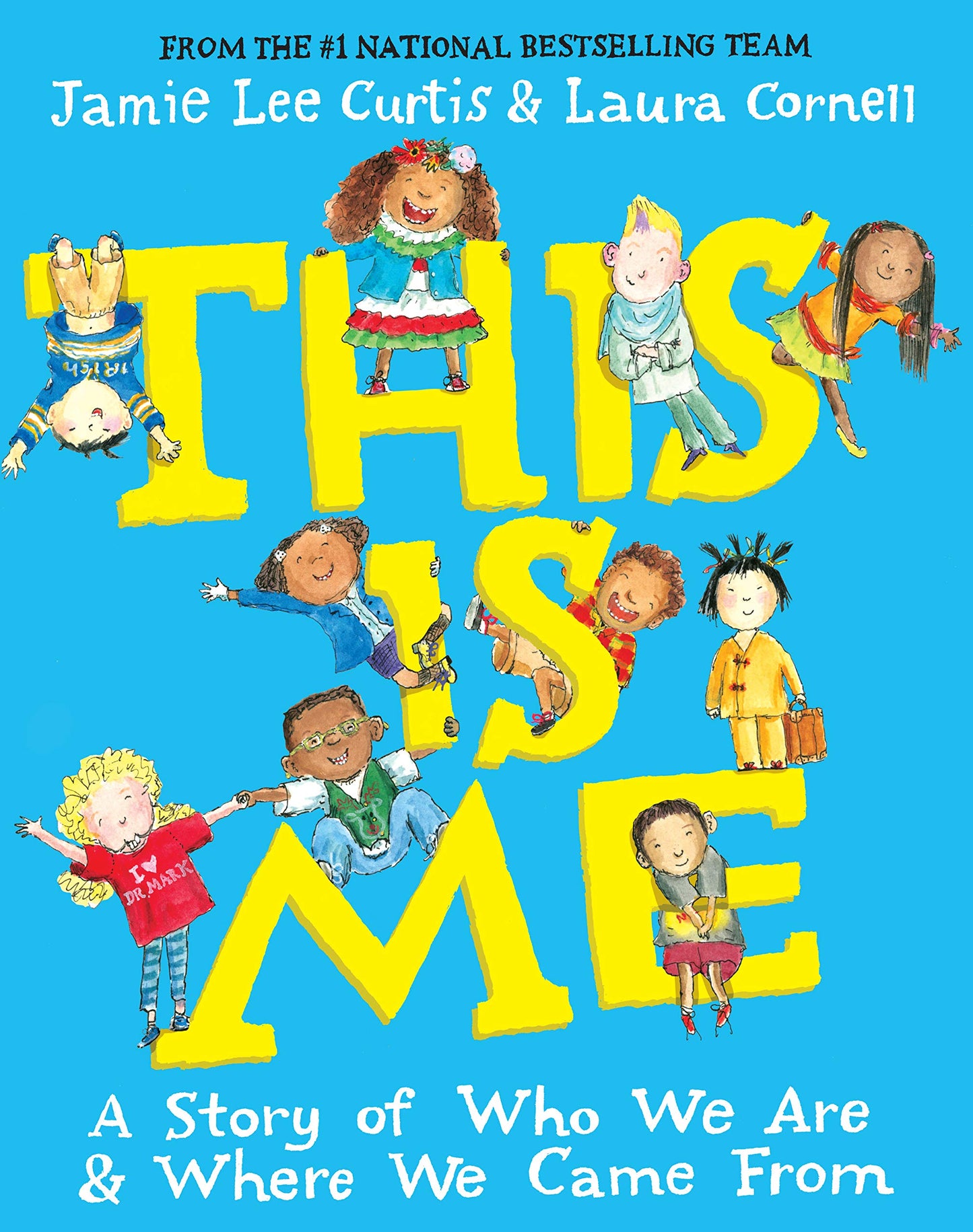 This Is Me: A Story of Who We Are and Where We Came From by
