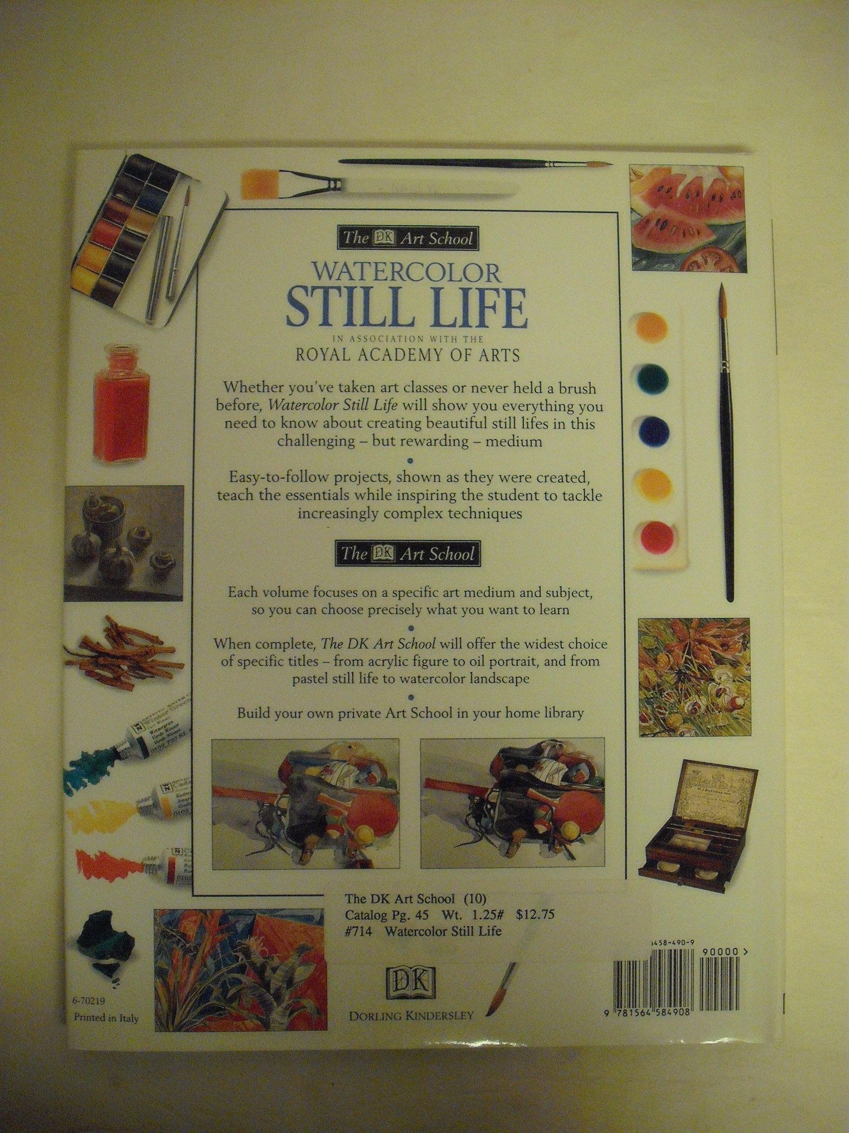 Watercolor Still Life (The Dk Art School)