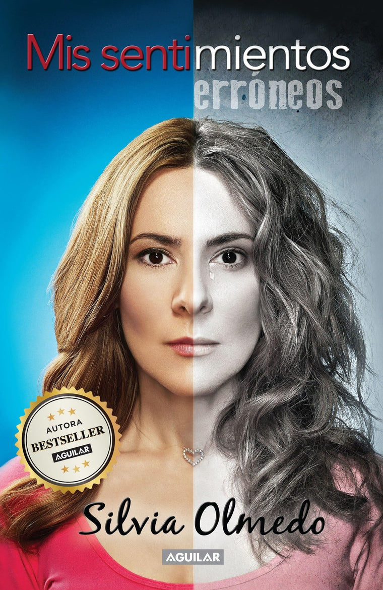 Mis sentimientos erróneos / My Wrong Feeling (Spanish Edition)