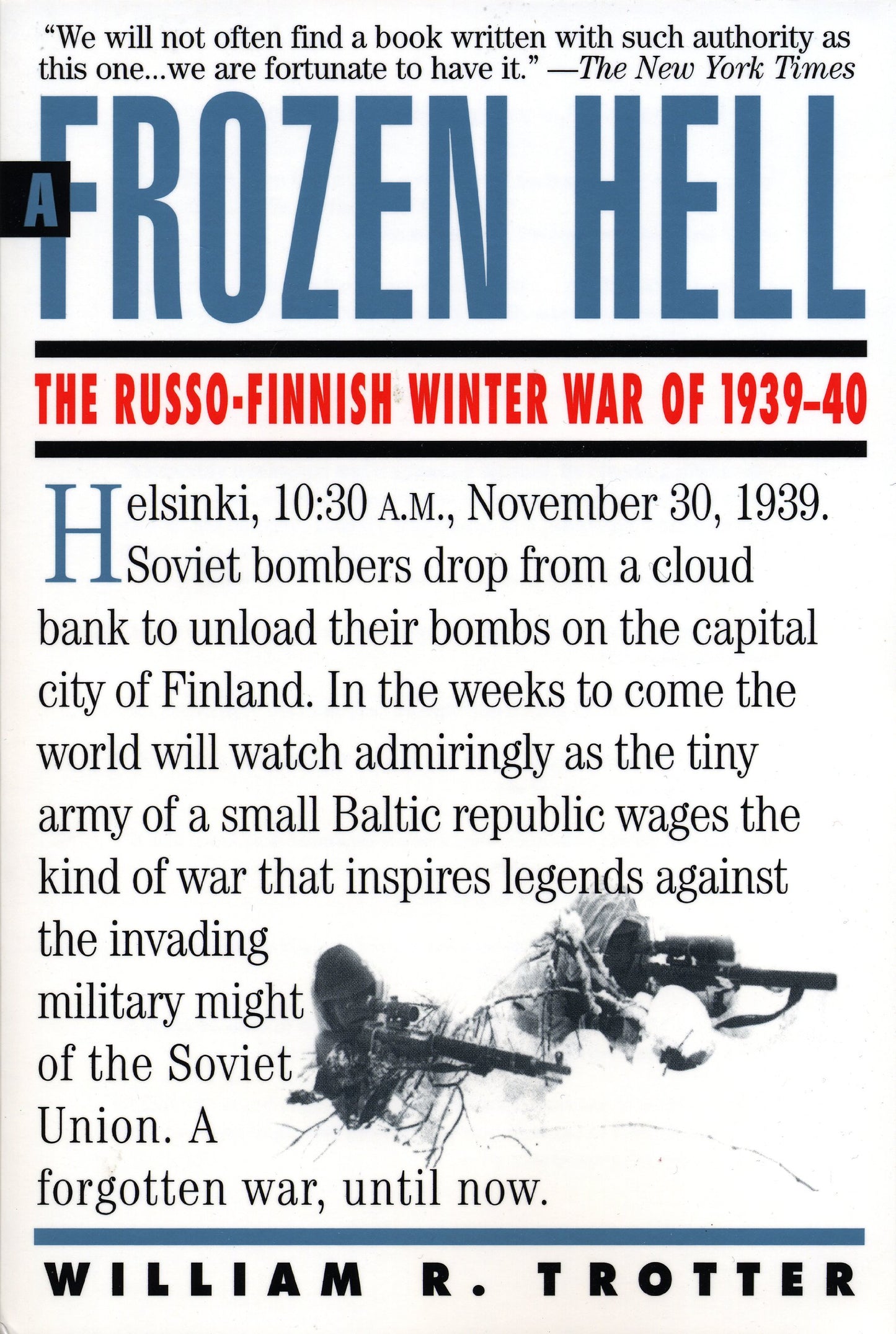 A Frozen Hell: The Russo-Finnish Winter War of 1939-1940 by