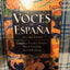 Voces de Espana: Antologia literaria (Spanish Edition)