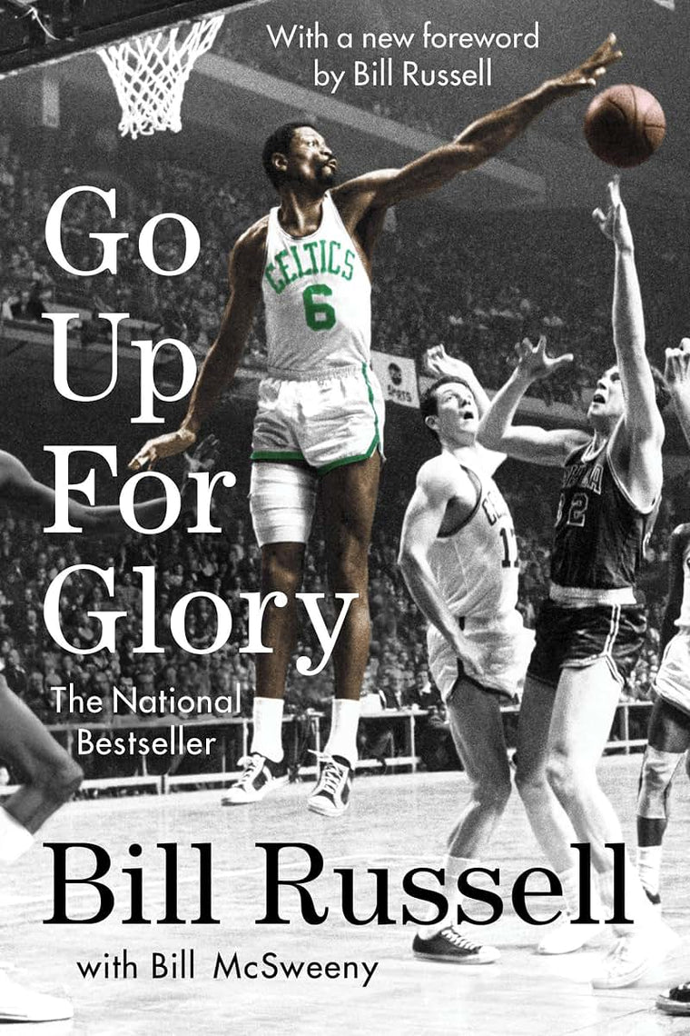 Go Up for Glory by Bill Russell
