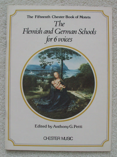 The Chester Book of Motets: The Flemish and German Schools for 6 Voices