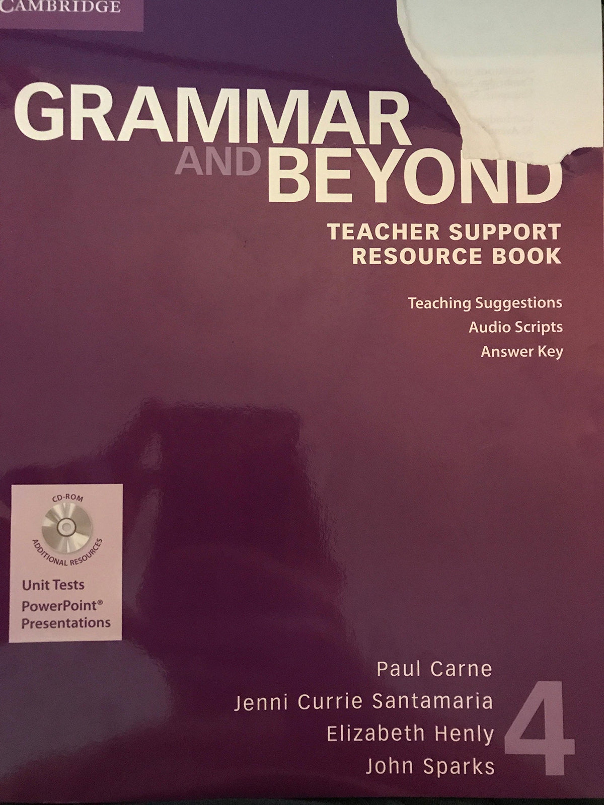 Grammar and Beyond Level 4 Teacher Support Resource Book with CD-ROM