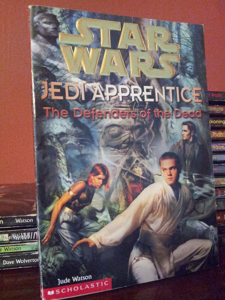 The Defenders of the Dead (Star Wars: Jedi Apprentice, Book
