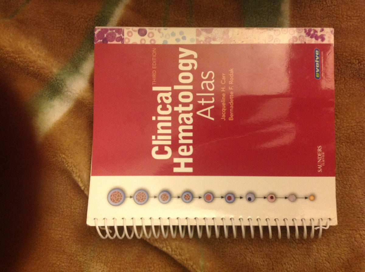 Clinical Hematology Atlas, 3rd Edition